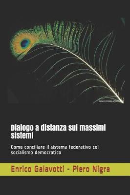 Book cover for Dialogo a distanza sui massimi sistemi