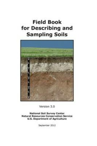 Cover of Field Book for Describing and Sampling Soils (Version 3.0)