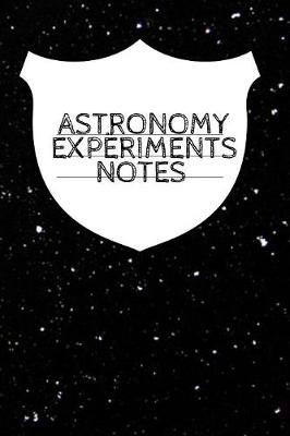 Book cover for Astronomy Experiments Notes