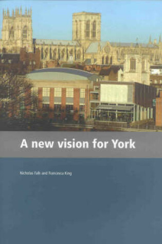 Cover of A New Vision for York