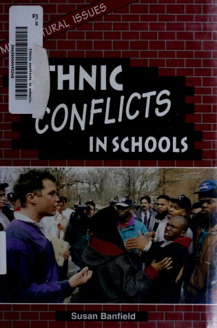 Cover of Ethnic Conflict in Schools