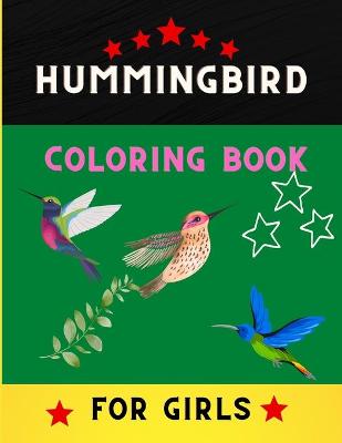 Book cover for Hummingbird coloring book for girls