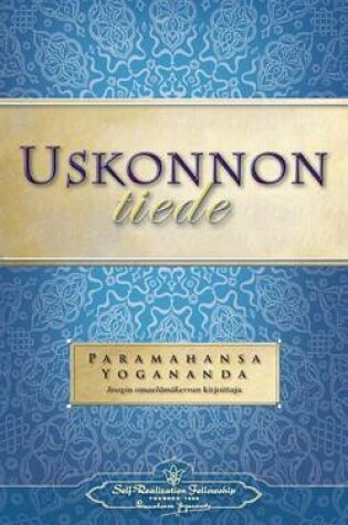 Cover of Uskonnon Tiede - The Science of Religion (Finnish)