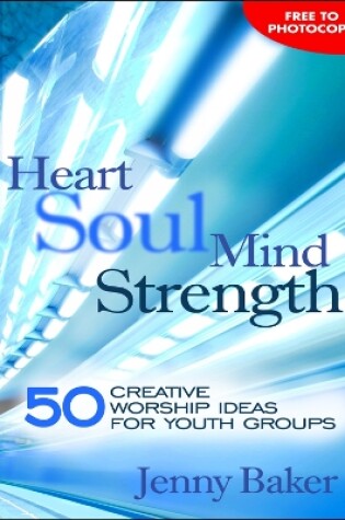 Cover of Heart Soul Mind Strength