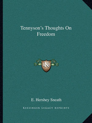 Book cover for Tennyson's Thoughts on Freedom