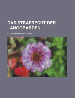 Book cover for Das Strafrecht Der Langobarden