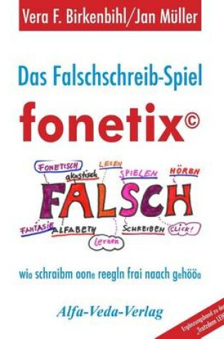 Cover of Das Falschschreib-Spiel fonetix