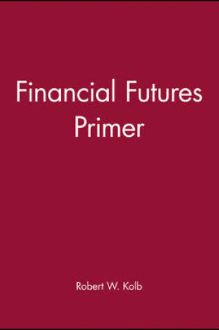 Cover of Financial Futures Primer