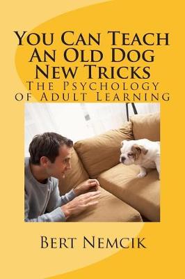 Book cover for You Can Teach An Old Dog New Tricks