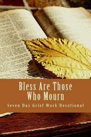 Cover of Bless Are Those Who Mourn