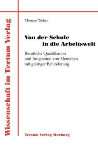 Cover of Von der Schule in die Arbeitswelt