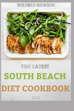 Cover of The Latest South Beach Diet Cookbook 2021