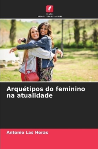 Cover of Arquétipos do feminino na atualidade