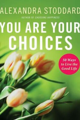 Cover of You Are Your Choices