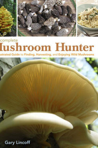 Cover of The Complete Mushroom Hunter