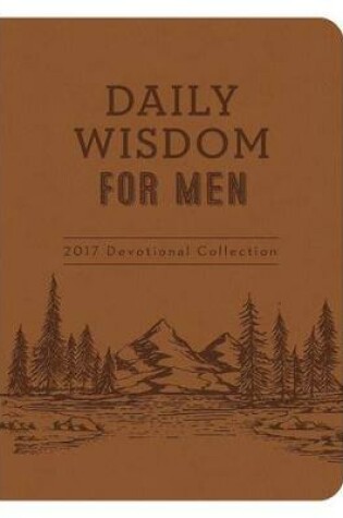 Cover of Daily Wisdom for Men Devotional Collection