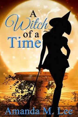 Book cover for A Witch of a Time