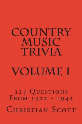 Book cover for Country Music Trivia - Volume 1