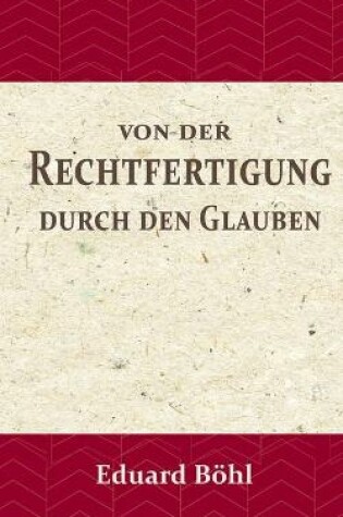 Cover of Von der Rechtfertigung durch den Glauben