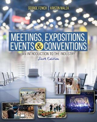 Book cover for Introduction to the Meeting, Events, Expositions and Conventions Industry