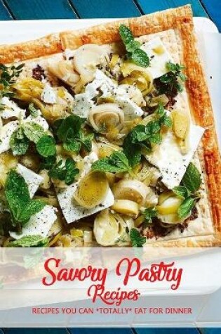 Cover of Savory Pastry Recipes