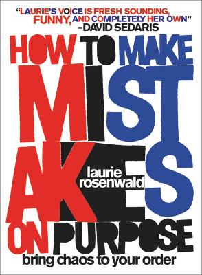 Cover of How to Make Mistakes On Purpose