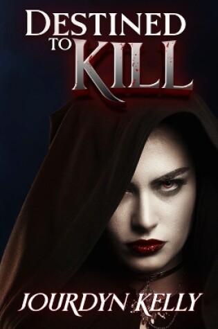 Cover of Destined to Kill