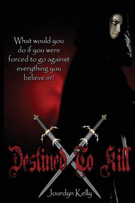 Book cover for Destined to Kill