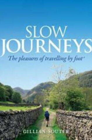 Cover of Slow Journeys