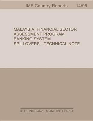 Book cover for Malaysia: Financial Sector Assessment Program Banking System Spillovers-Technical Note