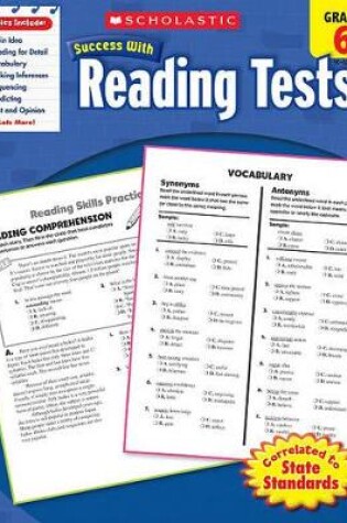 Cover of Scholastic Success with Reading Tests: Grade 6