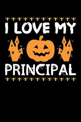 Book cover for I Love My Principal