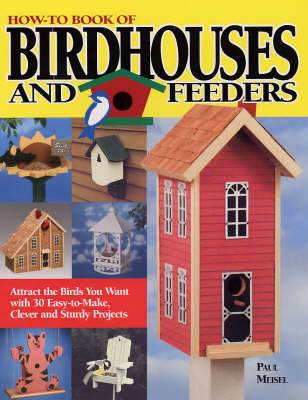 Book cover for How-to Book of Birdhouses and Feeders