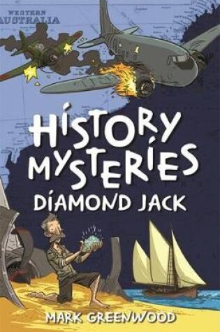 Cover of History Mysteries: Diamond Jack