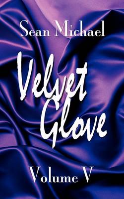 Book cover for Velvet Glove Volume V