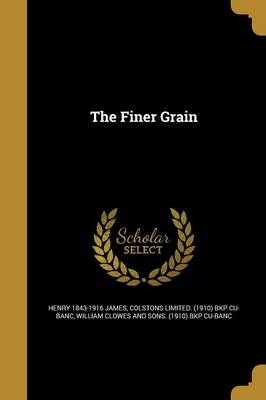 Book cover for The Finer Grain