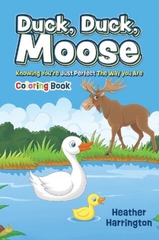 Cover of Duck, Duck, Moose