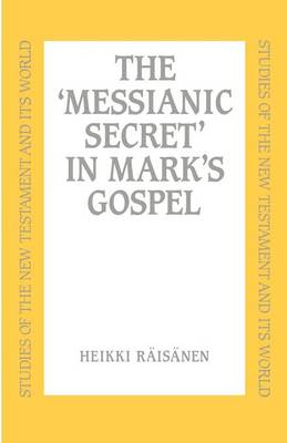 Book cover for Messianic Secret in Mark's Gospel