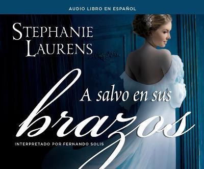 Cover of A Salvo En Sus Brazos (Viscount Breckenridge to the Rescue)