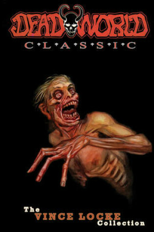 Cover of Deadworld Classic Volume 1