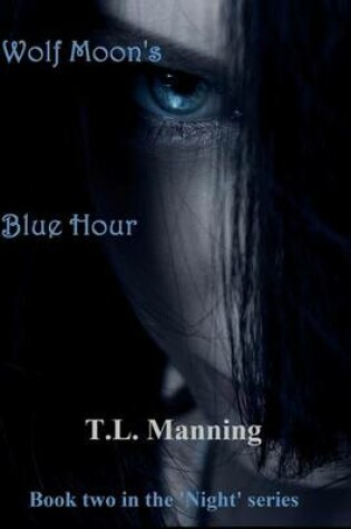 Cover of Wolf Moon's Blue Hour