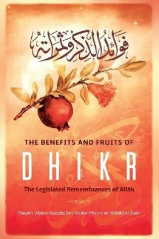 Cover of The Benefits & Fruits of Dhikr