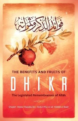 Book cover for The Benefits & Fruits of Dhikr