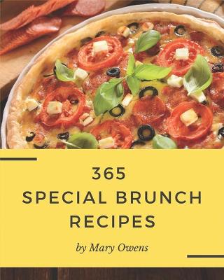 Book cover for 365 Special Brunch Recipes