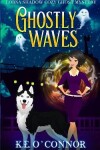 Book cover for Ghostly Waves