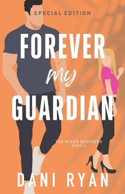 Book cover for Forever My Guardian