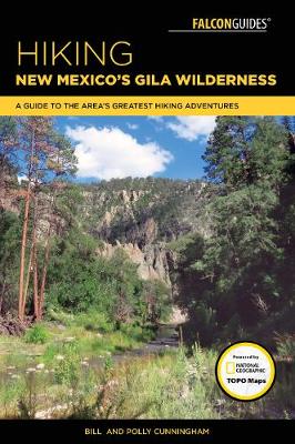 Cover of Hiking New Mexico's Gila Wilderness