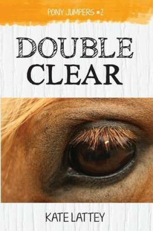 Cover of Double Clear