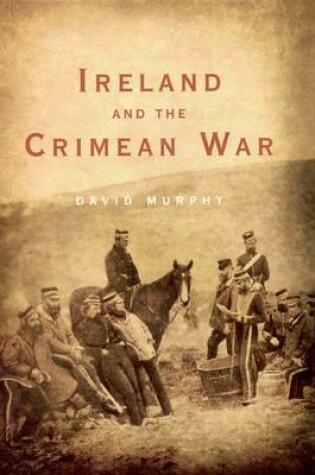 Cover of Ireland and the Crimean War