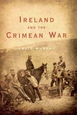 Book cover for Ireland and the Crimean War